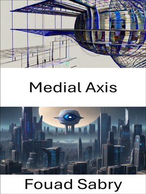 cover image of Medial Axis